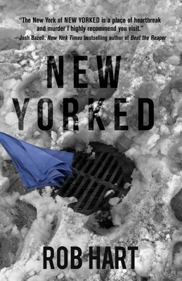 New Yorked - Hart, Rob