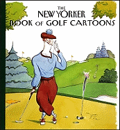 New Yorker Book of Golf Cartoons