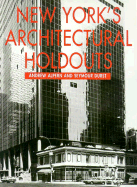 New York's Architectural Holdouts