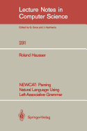 Newcat: Parsing Natural Language Using Left-Associative Grammar