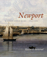 Newport: A Lively Experiment 1639-1969