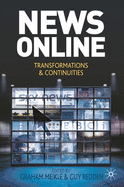 News Online: Transformations and Continuities