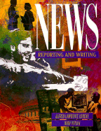 News: Reporting and Writing