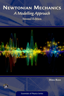 Newtonian Mechanics: A Modelling Approach