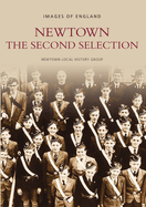 Newtown: The Second Selection: Images of England