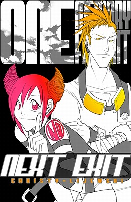 Next Exit: Volume 1 - Lijewski, Christy