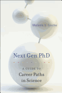 Next Gen PhD: A Guide to Career Paths in Science