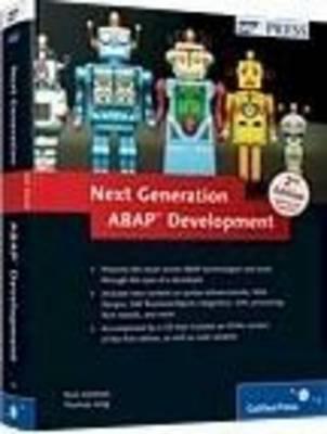Next Generation ABAP Development - Heilman, Rich, and Jung, Thomas