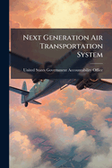 Next Generation Air Transportation System