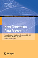 Next Generation Data Science: Second Southwest Data Science Conference, SDSC 2023, Waco, TX, USA, March 24-25, 2023, Revised Selected Papers