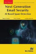 Next Generation Email Security: AI Based Spam Detection