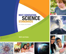 Next Generation Science Standards: For States, by States