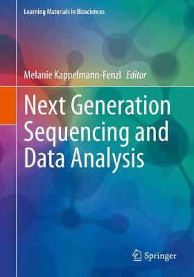 Next Generation Sequencing and Data Analysis - Kappelmann-Fenzl, Melanie (Editor)