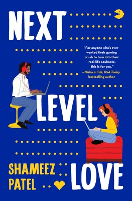 Next Level Love - Patel, Shameez