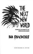 Next New World Stories by Winn