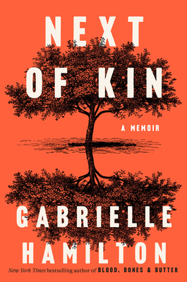 Next of Kin: A Memoir - Hamilton, Gabrielle