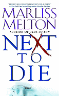 Next to Die