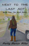 Next to the Last ACT