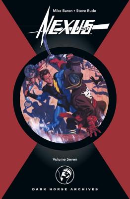 Nexus Archives: Volume 7 - Baron, Mike