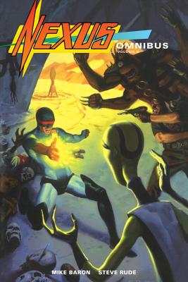 Nexus Omnibus Volume 8 - RUDE, Steve, and Baron, Mike (Text by), and Various