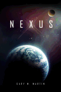 Nexus - Martin, Gary M