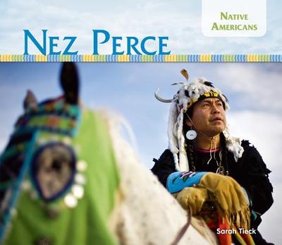 Nez Perce - Tieck, Sarah