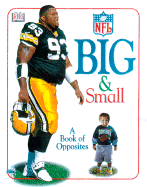 NFL Big & Small - DK Publishing, and Dorling Kindersley Publishing (Creator)