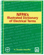 Nfpa's Illustrated Dictionary of Electrical Terms: .
