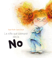 Ni�a Que Siempre Decia No, La