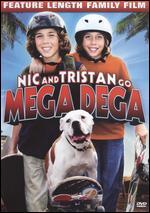 Nic & Tristan Go Mega Dega