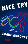 Nice Try: A Murray Whelan Mystery