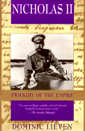 Nicholas II - Lieven, Dominic