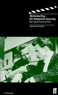 Nicholas Ray: An American Life