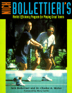 Nick Bollettieri's Mental Efficiency Program for Playing Great Tennis