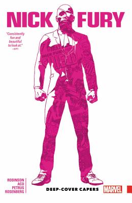Nick Fury: Deep-Cover Capers - Robinson, James (Text by)