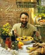 Nick Stellino's Passione: Pasta, Pizza and Panini