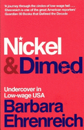 Nickel and Dimed: Undercover in Low-wage America