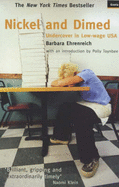 Nickel and Dimed: Undercover in Low-Wage America