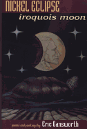 Nickel Eclipse: Iroquois Moon