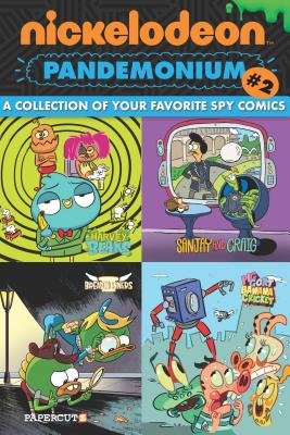 Nickelodeon Pandemonium #2 - Esquivel, Eric, and Montgomery, Carson, and Houghton, Shane