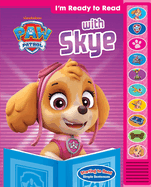 Nickelodeon Paw Patrol: I'm Ready to Read with Skye Sound Book