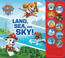 Nickelodeon Paw Patrol: Land, Sea, and Sky! Sound Book