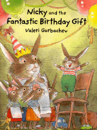 Nicky And The Fantastic Birthday Gift