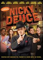 Nicky Deuce - Jon Rosenbaum