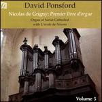 Nicolas de Grigny: Premier livre d'orgue, Vol. 5