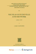 Nicolas Gueudeville and His Work (1652-172?)