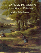 Nicolas Poussin: Dialectics of Painting