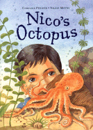 Nico's Octopus - Pitcher, Caroline, and Whelan, John W