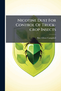 Nicotine Dust For Control Of Truck-crop Insects