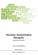 Nicotinic Acetylcholine Receptor: Structure and Function